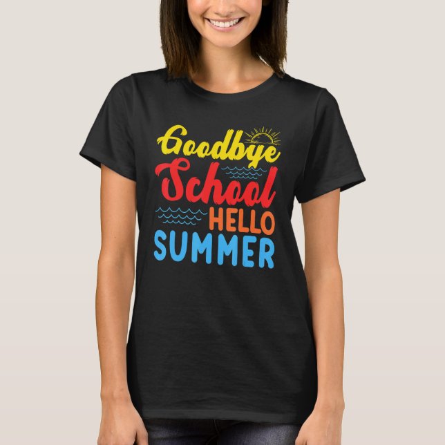 Camiseta Beach Sunset Goodbye School Hola verano pasado (Anverso)