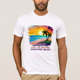 Camiseta Beach Vacation Tee, Lakshadweep Indian Beach