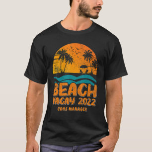 Camiseta Beach Vacay 2022 Communications Manager