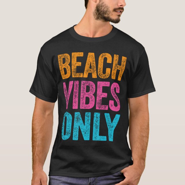 Camiseta Beach Vibes Sólo Funny Cita Vacaciones A Chicas De (Anverso)