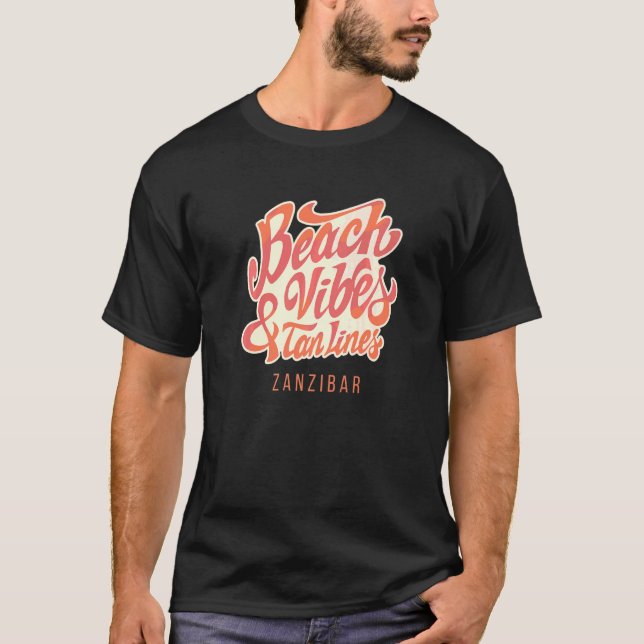Camiseta Beach Vibes Y Tan Lines Zanzibar (Anverso)