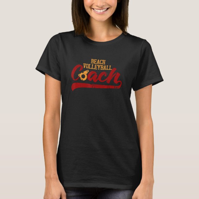 Camiseta Beach Volleyball Coach Volleyball Player Sports Be (Anverso)