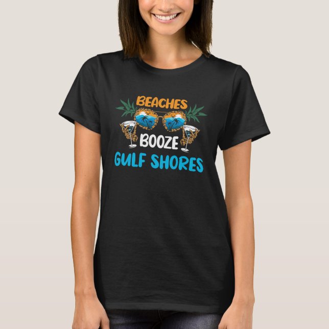 Camiseta Beaches Booze Gulf Shores Summer Vacation Party Ma (Anverso)