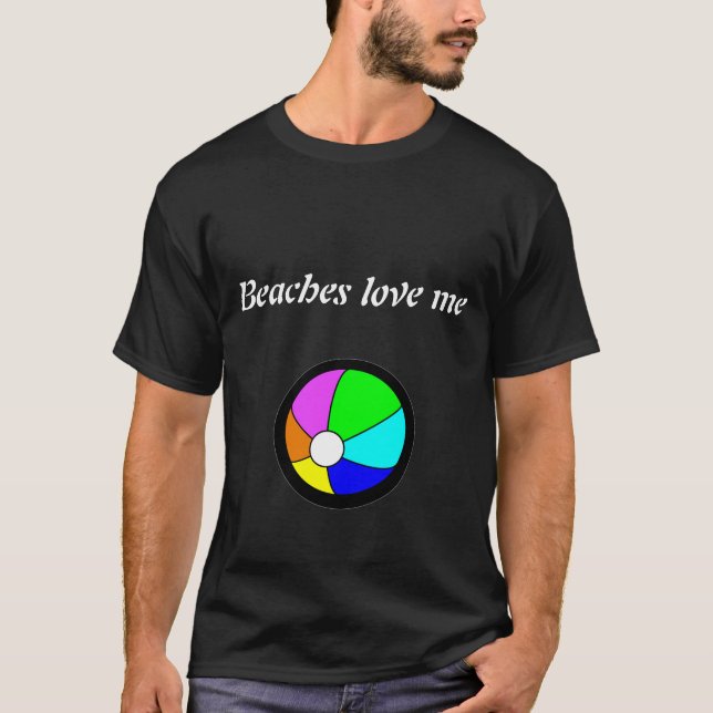 Camiseta Beaches love me (Anverso)