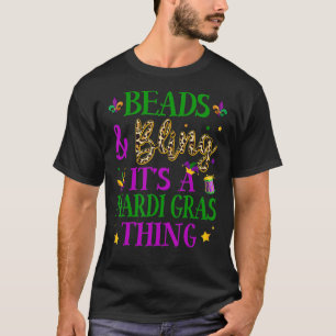 Camiseta Beads and Bling It's A Mardi Gras Thing Carnival B