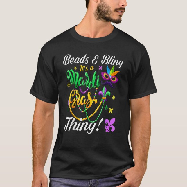 Camiseta Beads And Bling It's A Mardi Gras Thing Carnival M (Anverso)