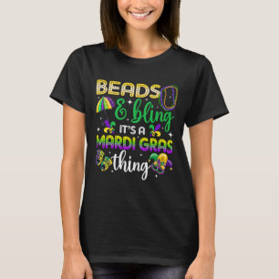 Camiseta Beads and Bling It's A Mardi Gras Thing Carnival M