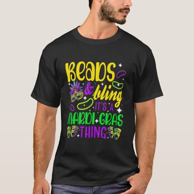 Camiseta Beads and Bling It's A Mardi Gras Thing Cute Carni (Anverso)