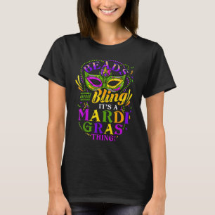 Camiseta Beads and Bling It's A Mardi Gras Thing Festival C