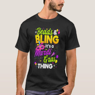 Camiseta Beads and Bling It's A Mardi Gras Thing Festival M