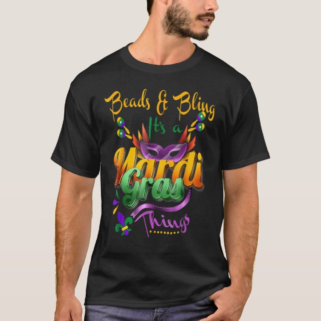 Camiseta Beads And Bling It's A Mardi Gras Thing Fleur De L (Anverso)