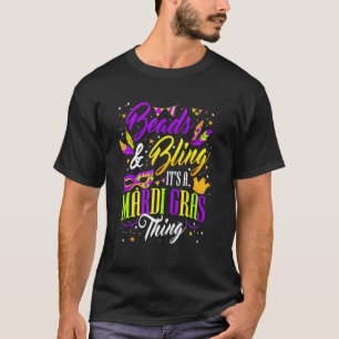 Camiseta Beads and Bling It's A Mardi Gras Thing Nola Holid