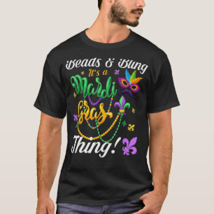 Camiseta Beads and Bling It's a Mardi Gras ThingMardi Gras