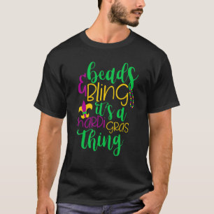 Camiseta Beads & Bling Es un Mardi Gras Cosa de los hombres