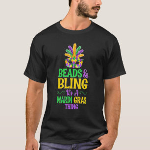 Camiseta Beads & Bling It A Mardi Gras Thing Cute Carnival