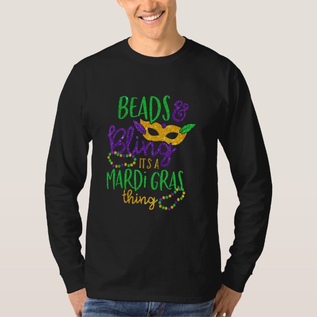 Camiseta Beads & Bling It's A Mardi Gras Thing Guay Carniva (Anverso)