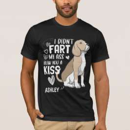 Camiseta Beagle Didnt Fart Kiss Dog