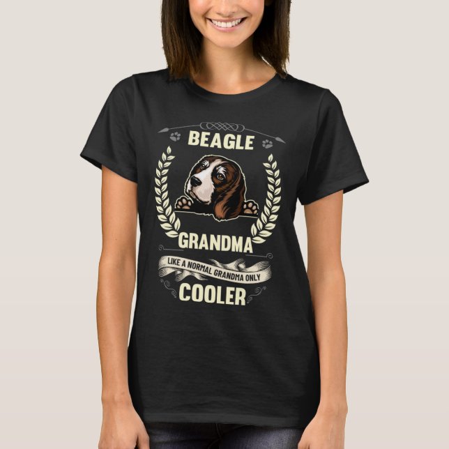Camiseta Beagle Grandma Like A Normal Grandma Only Cooler (Anverso)