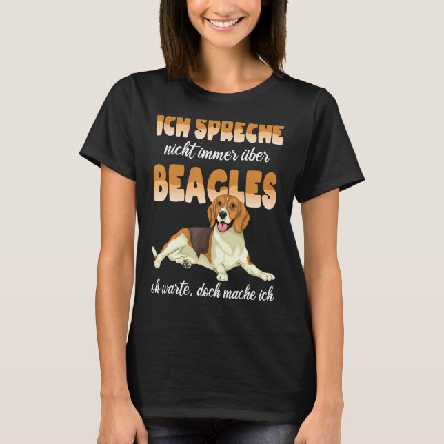Camiseta Beagle Ich Speak Nicht Immer Über Beagle Dog (Anverso)