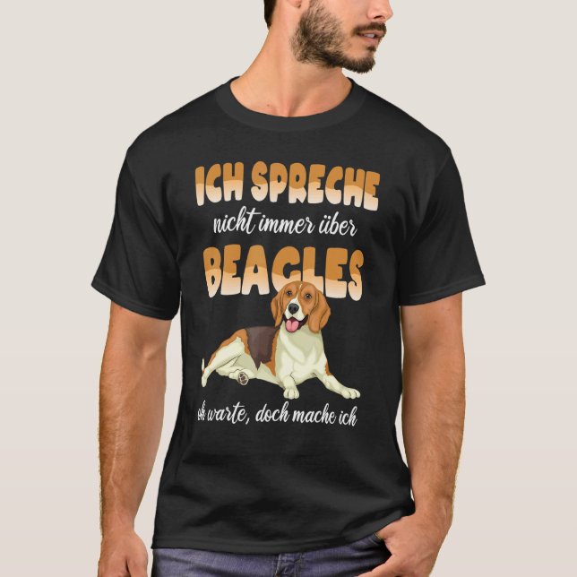 Camiseta Beagle Ich Speak Nicht Immer Über Beagle Dog (Anverso)