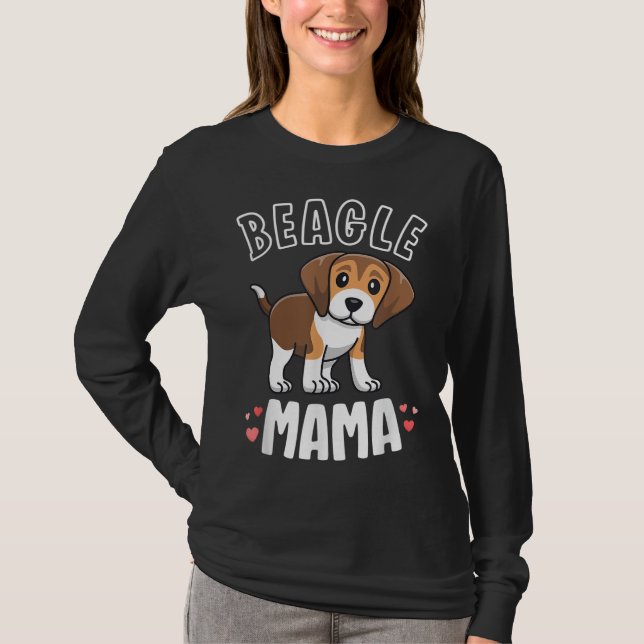 Camiseta Beagle Mama Dog Mom For Women Regalo For Beagle Lo (Anverso)