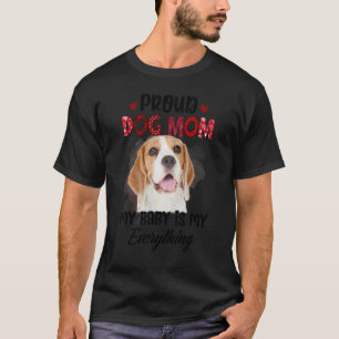 Camiseta Beagle Orgullosa Mamá Perra Siempre Mi Bebé Es Mi 