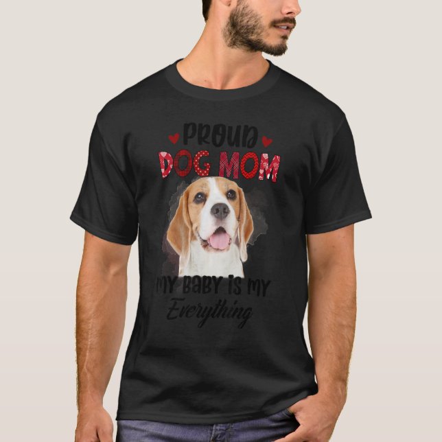 Camiseta Beagle Orgullosa Mamá Perra Siempre Mi Bebé Es Mi  (Anverso)