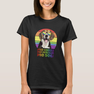 Camiseta Beagle Pro Choice Pro Feminismo Pro Perros Lgbtq F