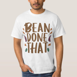 Camiseta Bean, Hecho Eso