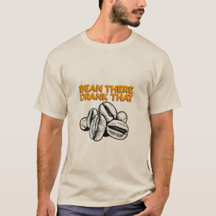Camiseta Bean Se Volvió Esa Caffeine Addict