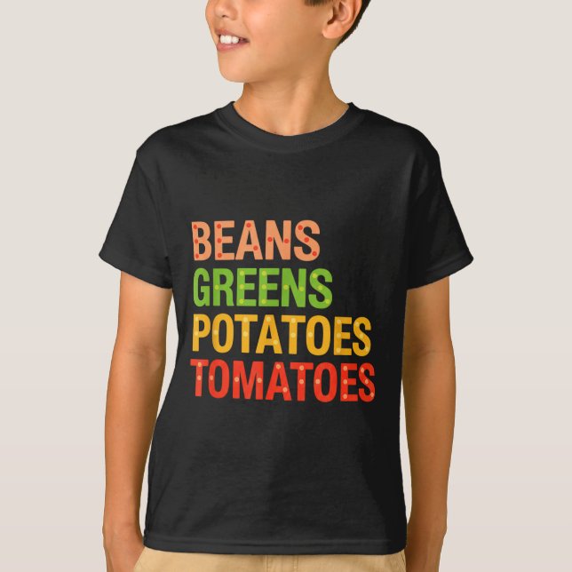 Camiseta Beans Greens Tatoes Tomatoes, Thanksgiving Farm Fe (Anverso)