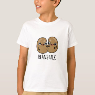 Camiseta Beans Talk Funny Veggie Bean Pun