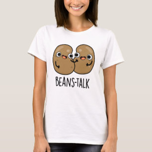 Camiseta Beans Talk Funny Veggie Bean Pun