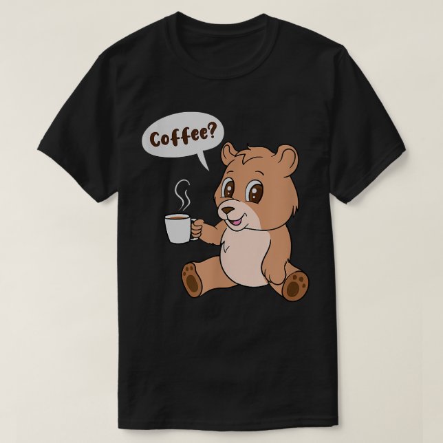 Camiseta Bear and Cofffee Cute Grizzly Monday Office 111  (Diseño del anverso)