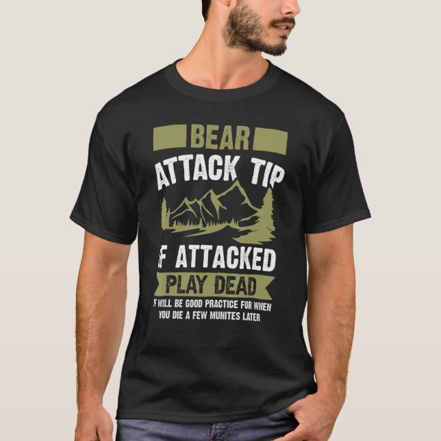 Camiseta Bear Attack Tip  Camping Hiking Travel Adventure C (Anverso)