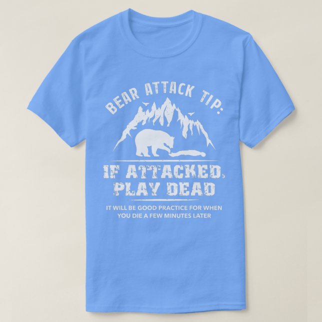 Camiseta Bear Attack Tip Camping Senderismo Funn de viaje a (Diseño del anverso)