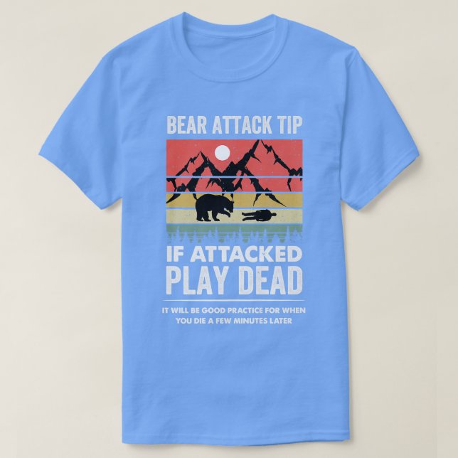 Camiseta Bear Attack Tip Camping Senderismo Funn de viaje a (Diseño del anverso)