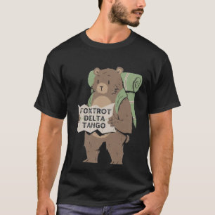 Camiseta Bear Foxtrots Deltas Tangos Shirt Funny Bear Foxtr