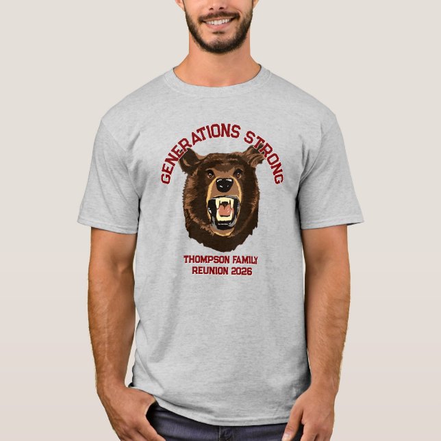 Camiseta Bear “Generations Strong” Custom Family Reunion  (Anverso)