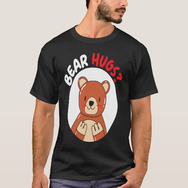 Camiseta Bear Hugs Bear Lover Wildlife Animal Bear (Anverso)
