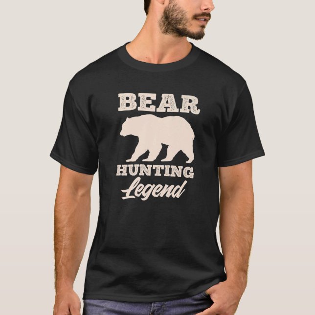 Camiseta Bear Hunting Legend Bear Hunter   (Anverso)