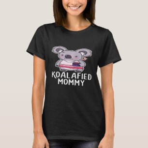 Camiseta Bear Koalafied Koala Mamá Las Mujeres Cuidadas