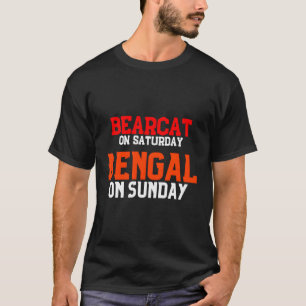 Camiseta Bearcat El Sábado En Bengala El Domingo