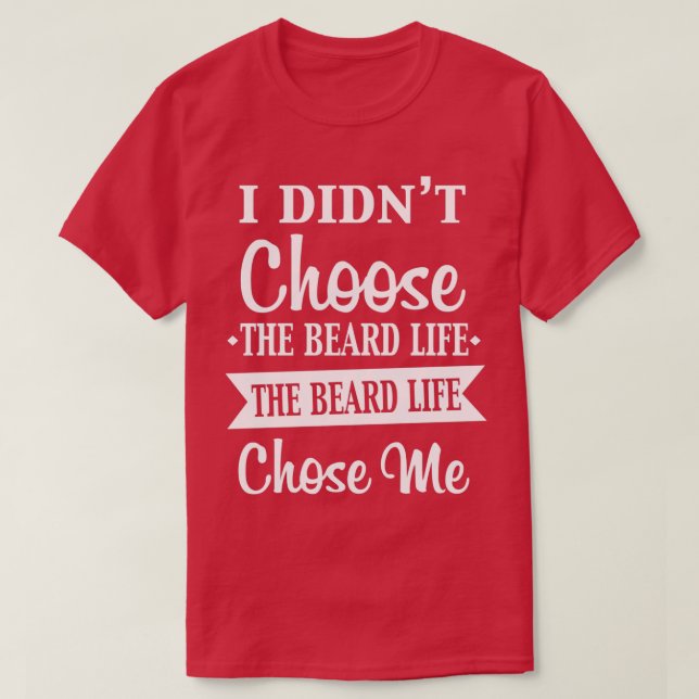 Camiseta BEARD LIFE Classic TShirt (Diseño del anverso)