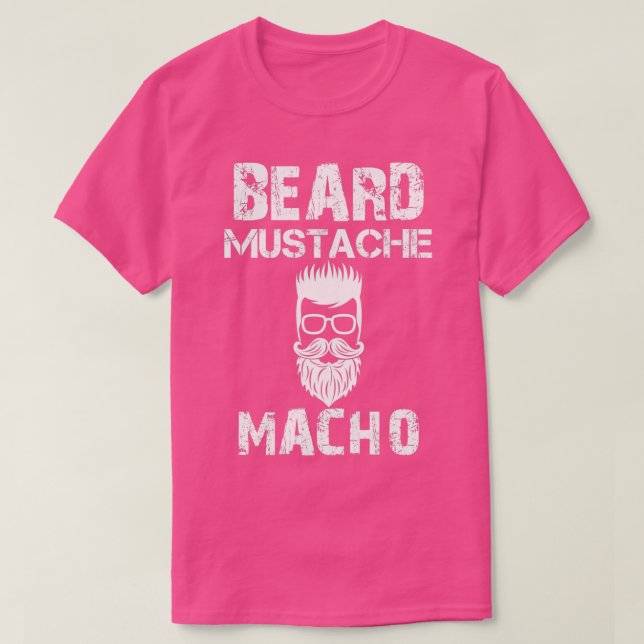 Camiseta Beard Mustache Macho (Diseño del anverso)