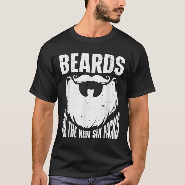 Camiseta Beard Quote Beards Are The New Six Pack  (Anverso)