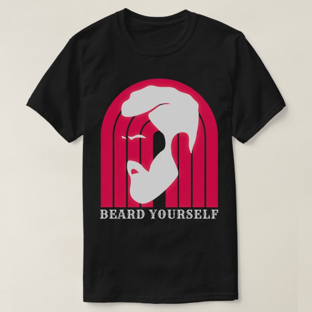 Camiseta Beard Yourself 62 (Diseño del anverso)