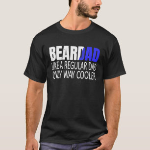 Camiseta Beardad Como Una Barba De Papá