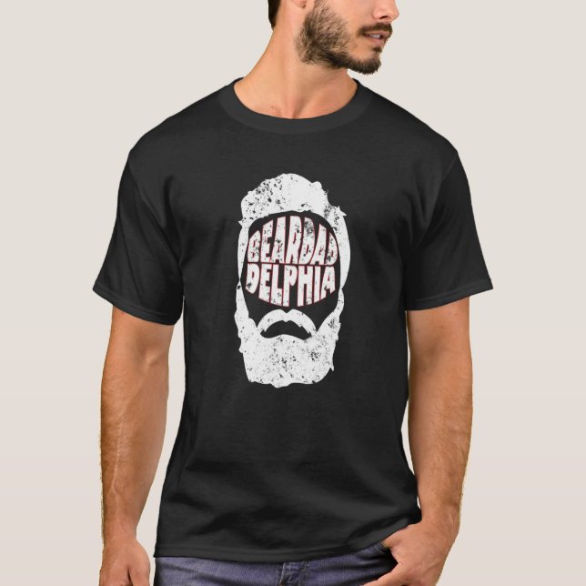 Camiseta Beardadelphia Funny Beardadelphia Beard Dad (Anverso)