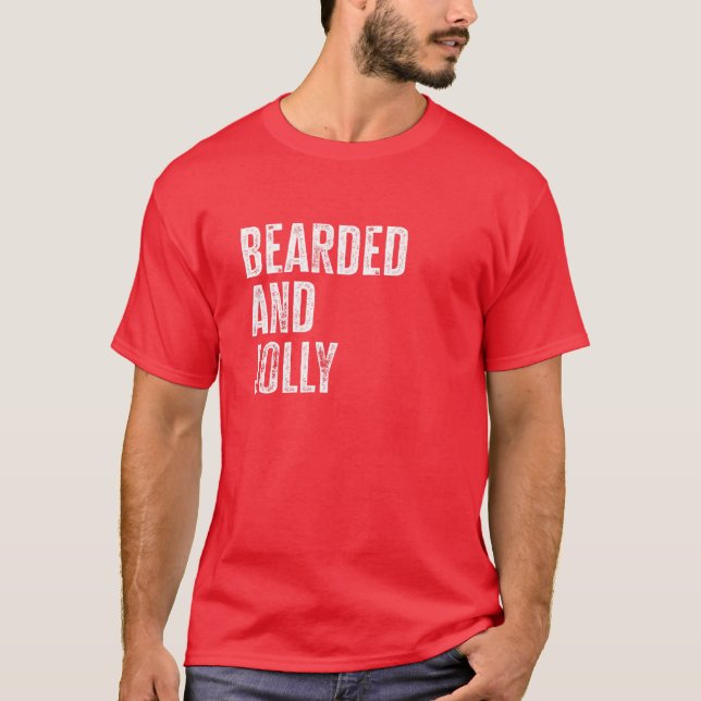 Camiseta Bearded And Jolly Santa Christmas Gift (Anverso)